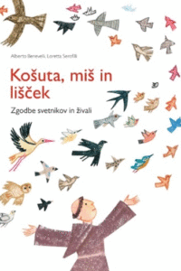 Naslovnica: Košuta, miš in lišček : zgodbe svetnikov in živali