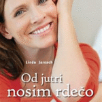 Naslovnica: Od jutri nosim rdečo : [ženske odkrivajo novo veselje do življenja]