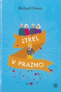 Naslovnica: Strel v prazno