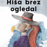 Naslovnica: Hiša brez ogledal