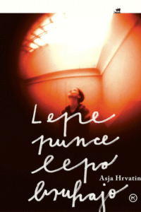 Naslovnica: Lepe punce lepo bruhajo
