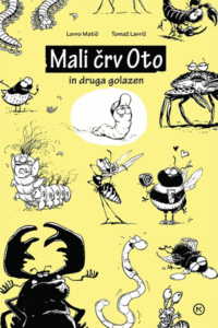 Naslovnica: Mali črv Oto in druga golazen