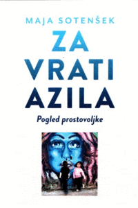 Naslovnica: Za vrati azila : pogled prostovoljke