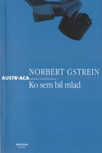 Naslovnica: Ko sem bil mlad : roman