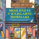 Naslovnica: Moji dnevi v knjigarni Morisaki