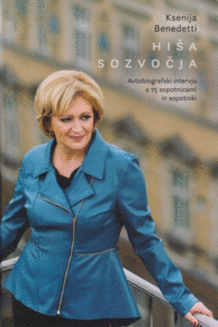 Naslovnica: Hiša sozvočja : avtobiografski intervju s 75 sopotnicami in sopotniki