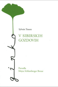 Naslovnica: V sibirskih gozdovih : februar-julij 2010
