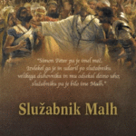 Naslovnica: Služabnik Malh : svetopisemski roman