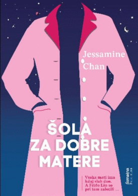 Naslovnica: Šola za dobre matere
