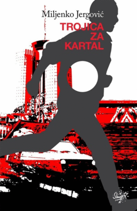Naslovnica: Trojica za Kartal: Sarajevski Marlboro remastered