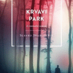 Naslovnica: Krvavi park: kriminalni roman
