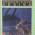 Naslovnica: Vodovnikova vesina : roman