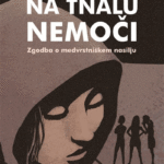 Naslovnica: Na tnalu nemoči : zgodba o medvrstniškem nasilju