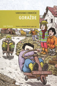 Naslovnica: Goražde: Varovano območje: vojna v vzhodni Bosni 1992-95