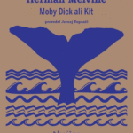 Naslovnica: Moby Dick ali Kit
