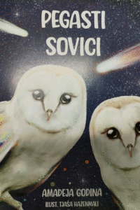 Naslovnica: Pegasti sovici : zbirka pravljičnih zgodb kako raziskovati in podpreti svoje misli