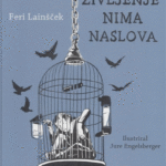 Naslovnica: Življenje nima naslova : kratki roman