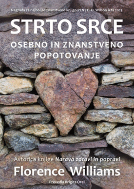 Naslovnica: Strto srce: osebno in znanstveno popotovanje