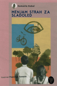 Naslovnica: Menjam strah za sladoled