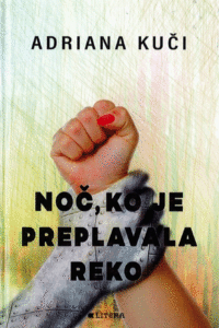 Naslovnica: Noč, ko je preplavala reko