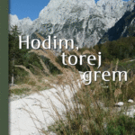 Naslovnica: Hodim, torej grem