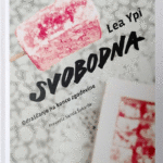 Naslovnica: Svobodna : odraščanje na koncu zgodovine