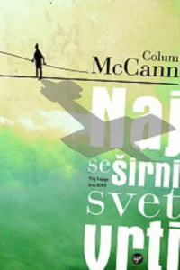 Naslovnica: Naj se širni svet vrti