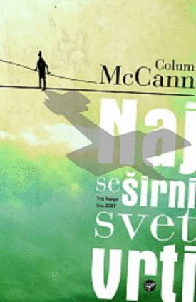 Naslovnica: Naj se širni svet vrti