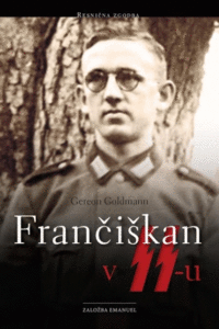 Naslovnica: Frančiškan v SS-u : resnična zgodba