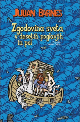 Naslovnica: Zgodovina sveta v desetih poglavjih in pol