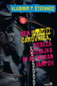Naslovnica: Sem punk čarovnica, Debela lezbijka in ne maram vampov