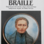 Naslovnica: Louis Braille: slepi francoski deček, čigar izum pomaga milijonom slepih, da lahko berejo