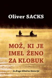 Naslovnica: Mož, ki je imel ženo za klobuk