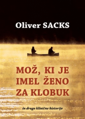 Naslovnica: Mož, ki je imel ženo za klobuk