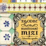 Naslovnica: Zgodbe ob kuhinjski mizi : zdravilne zgodbe