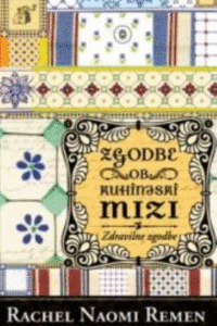 Naslovnica: Zgodbe ob kuhinjski mizi : zdravilne zgodbe
