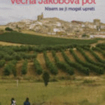Naslovnica: Večna Jakobova pot : nisem se ji mogel upreti