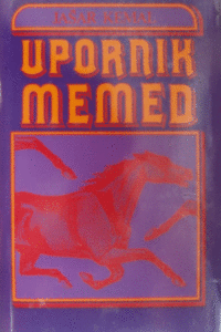 Naslovnica: Upornik Memed