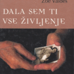 Naslovnica: Dala sem ti vse življenje