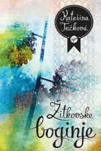 Naslovnica: Žitkovske boginje