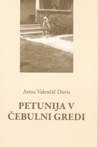 Naslovnica: Petunija v čebulni gredi