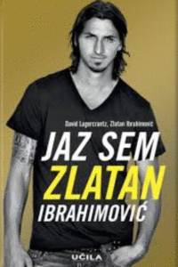 Naslovnica: Jaz sem Zlatan Ibrahimović