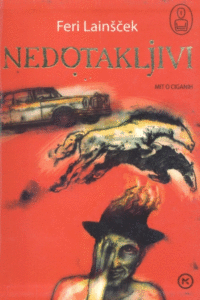 Naslovnica: Nedotakljivi : mit o Ciganih