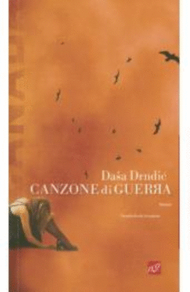 Naslovnica: Canzone di guerra : roman