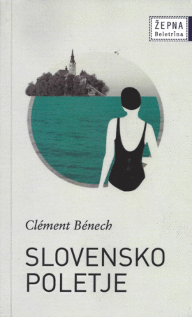Naslovnica: Slovensko poletje: roman