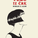 Naslovnica: Telo iz črk: roman o Almi