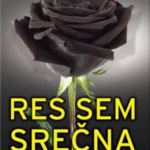 Naslovnica: Res sem srečna