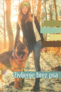 Naslovnica: Življenje brez psa