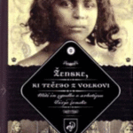 Naslovnica: Ženske, ki tečejo z volkovi: miti in zgodbe o arhetipu Divje ženske
