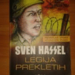 Naslovnica: Legija prekletih : [pretresljiva izpoved Hitlerjevega vojaka]